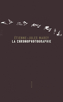 Chronophotographie (La)